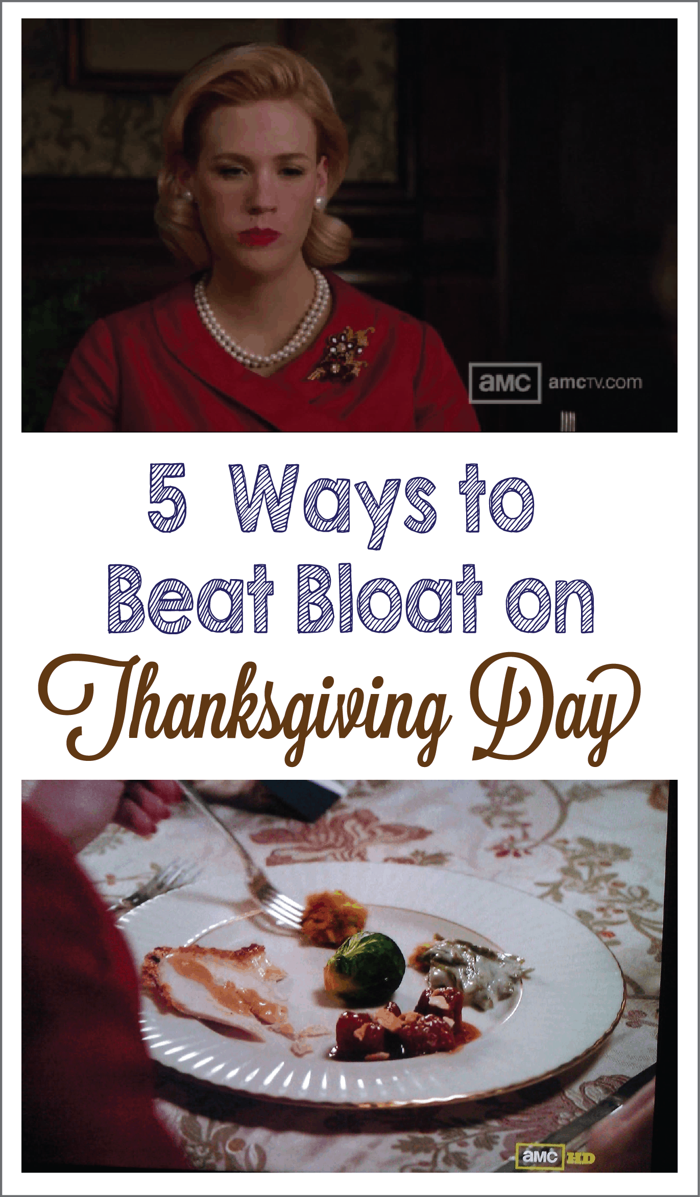 5 ways to beat bloat on Thanksgiving Day will arm you with tips to make your dinner as comfortable as possible.   #thanksgiving #holidays