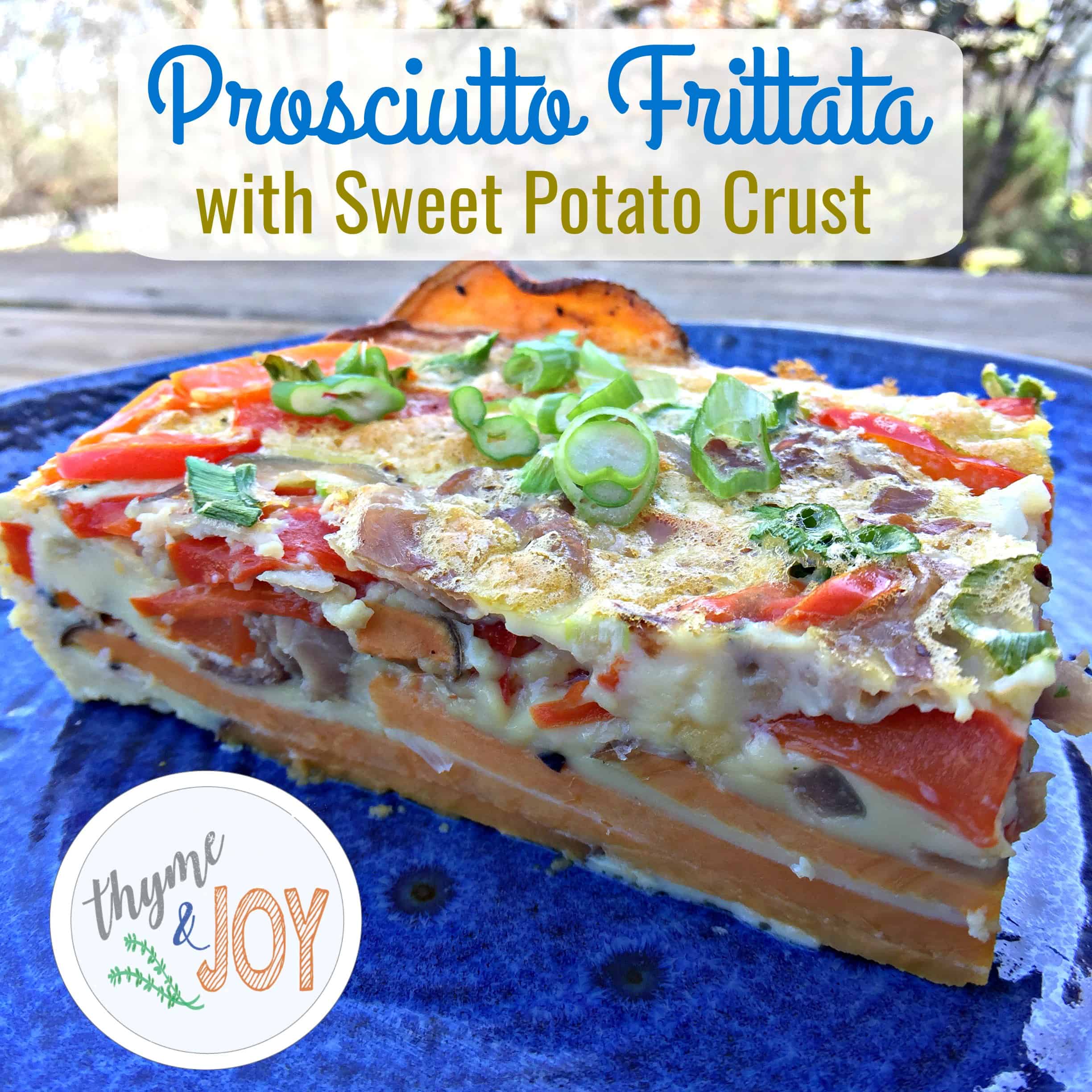 Prosciutto Fritatta with Sweet Potato Crust