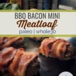 BBQ Bacon Wrapped Meatloaf | Paleo & Whole30
