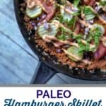 This paleo hamburger skillet tastes like your favorite fast food burger with a healthy twist featuring homemade Thousand Island Dressing. A perfect meal for those that are paleo, keto or on a round of Whole30.