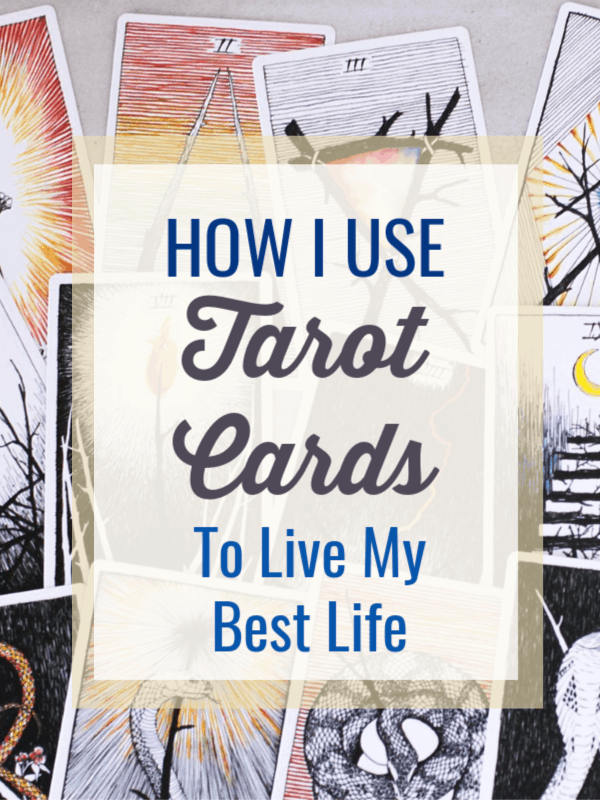 Tarot Cards | How I use Tarot readings to live my best life