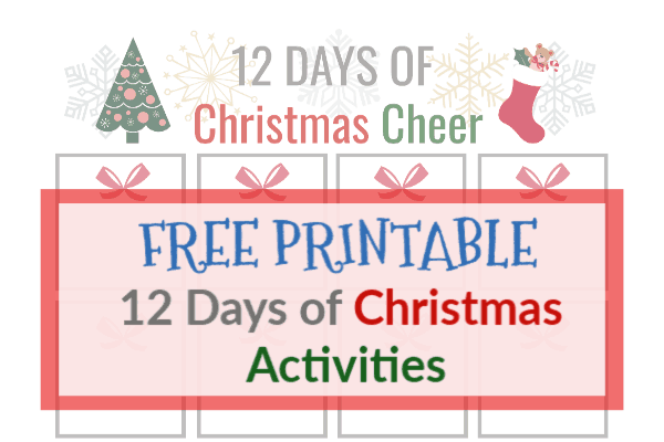 12 Days of Christmas Cheer | FREE Printable