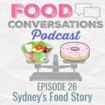 food conversations podcast
